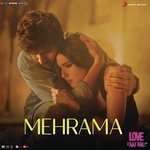 Mehrama - Love Aaj Kal Mp3 Song